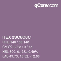 Color code: HEX #8C6C8C | qconv.com