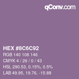 カラーコード: HEX #8C6C92 | qconv.com