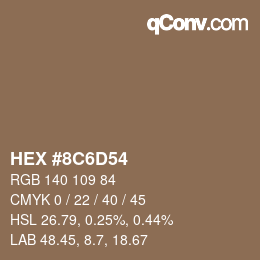 Color code: HEX #8C6D54 | qconv.com