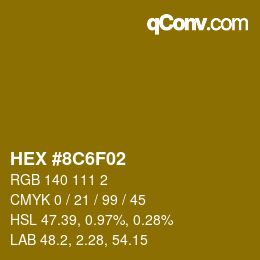 Color code: HEX #8C6F02 | qconv.com