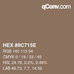 カラーコード: HEX #8C715E | qconv.com
