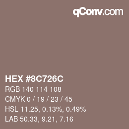 Farbcode: HEX #8C726C | qconv.com