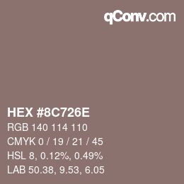 Color code: HEX #8C726E | qconv.com