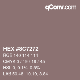 Color code: HEX #8C7272 | qconv.com