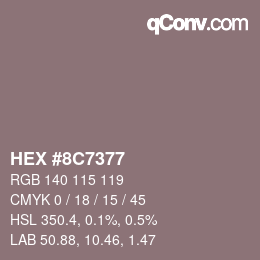 Color code: HEX #8C7377 | qconv.com