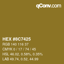Color code: HEX #8C7425 | qconv.com