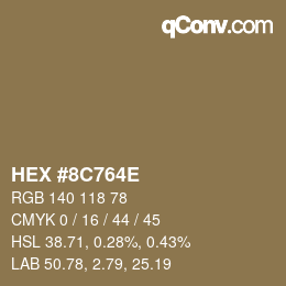 Farbcode: HEX #8C764E | qconv.com