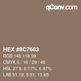 Color code: HEX #8C7663 | qconv.com