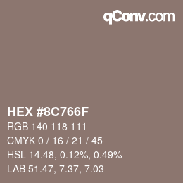 Color code: HEX #8C766F | qconv.com