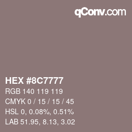 Color code: HEX #8C7777 | qconv.com