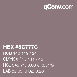 Code couleur: HEX #8C777C | qconv.com