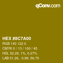 Color code: HEX #8C7A00 | qconv.com