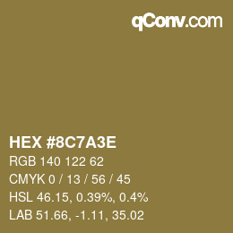 カラーコード: HEX #8C7A3E | qconv.com