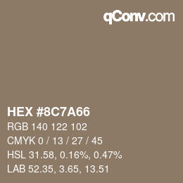 Color code: HEX #8C7A66 | qconv.com