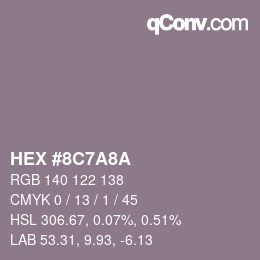 カラーコード: HEX #8C7A8A | qconv.com