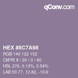 カラーコード: HEX #8C7A98 | qconv.com