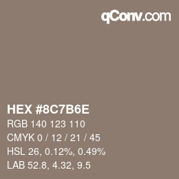 Color code: HEX #8C7B6E | qconv.com