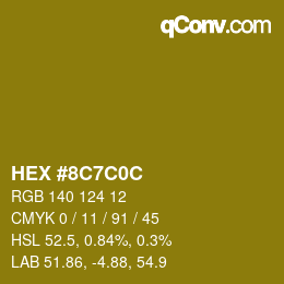 Color code: HEX #8C7C0C | qconv.com