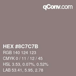 Color code: HEX #8C7C7B | qconv.com