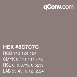 Color code: HEX #8C7C7C | qconv.com