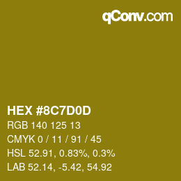 颜色代码: HEX #8C7D0D | qconv.com