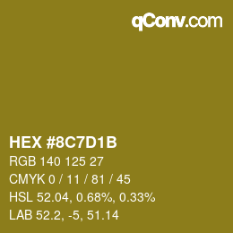 Color code: HEX #8C7D1B | qconv.com