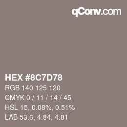 Color code: HEX #8C7D78 | qconv.com