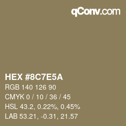 Farbcode: HEX #8C7E5A | qconv.com