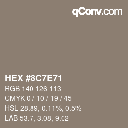 Color code: HEX #8C7E71 | qconv.com