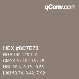 Color code: HEX #8C7E73 | qconv.com