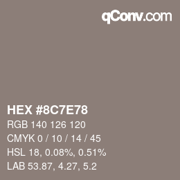 Color code: HEX #8C7E78 | qconv.com