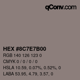 Color code: HEX #8C7E7B00 | qconv.com
