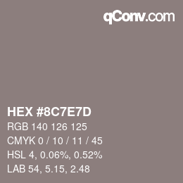 Farbcode: HEX #8C7E7D | qconv.com