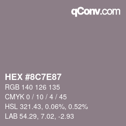 Color code: HEX #8C7E87 | qconv.com