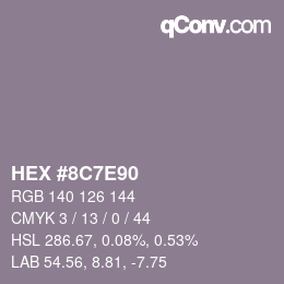Color code: HEX #8C7E90 | qconv.com