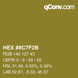 カラーコード: HEX #8C7F2B | qconv.com