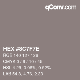 颜色代码: HEX #8C7F7E | qconv.com
