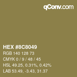 カラーコード: HEX #8C8049 | qconv.com