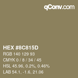 カラーコード: HEX #8C815D | qconv.com