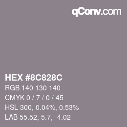 Color code: HEX #8C828C | qconv.com