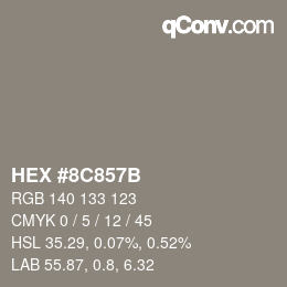 Farbcode: HEX #8C857B | qconv.com