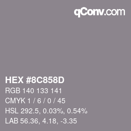 カラーコード: HEX #8C858D | qconv.com