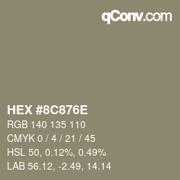 Farbcode: HEX #8C876E | qconv.com