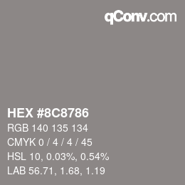 Color code: HEX #8C8786 | qconv.com