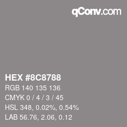 Color code: HEX #8C8788 | qconv.com