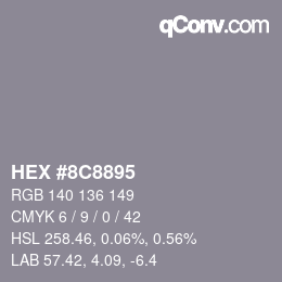 カラーコード: HEX #8C8895 | qconv.com