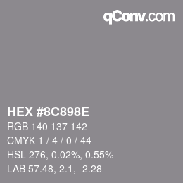 Color code: HEX #8C898E | qconv.com