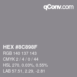 Color code: HEX #8C898F | qconv.com