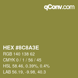 Color code: HEX #8C8A3E | qconv.com