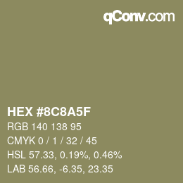 Color code: HEX #8C8A5F | qconv.com